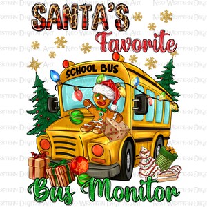 Santa&#39;s favorite bus monitor png sublimation design, Merry Christmas png, school bus png, Christmas bus png, sublimate designs download