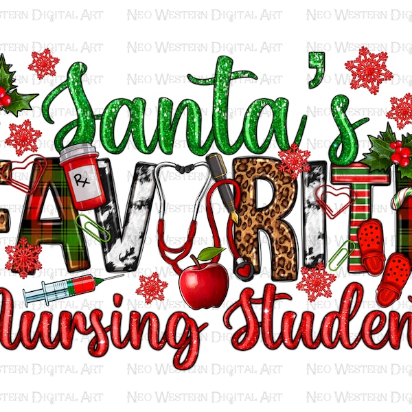 Santa's Favorite Nursing Student Christmas png, Christmas png, Santa's Favorite png, Nursing Student png, sublimate designs download