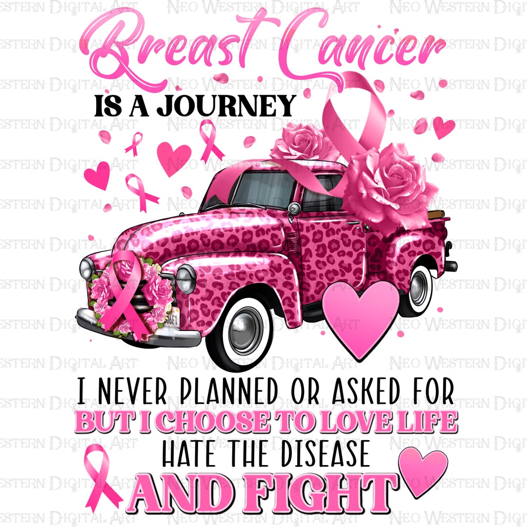 Breast Cancer is a Journey I Never Planned or Asked For, Breast Cancer ...
