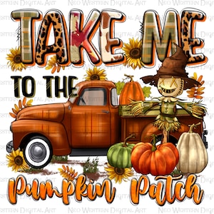 Llévame a la descarga de diseño de sublimación png del parche de calabaza, Hola otoño png, Otoño png, espantapájaros png, descarga de diseños sublimados