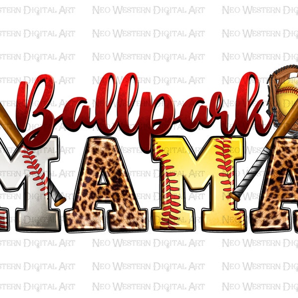 Ballpark mama png sublimation design download, Softball png, game day png, sport mama png, Baseball png, sublimate designs download