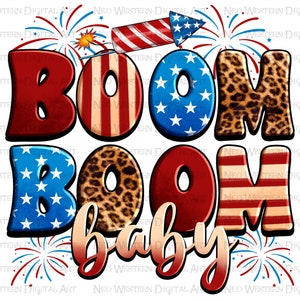 Boom boom baby png sublimation design download, 4th of July png, Independence Day png, USA fireworks png, sublimate download