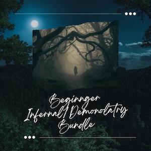 Beginner Infernal/Demonolatry Bundle | Personalized Message From Demons | Direct Infernal & Demon Communication [Digital Download]