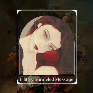 Przekaz Lilith | Spersonalizowana Wiadomość od Lilith | Bezpośrednia Komunikacja Piekielna i Demoniczna [Pobieranie Cyfrowe]