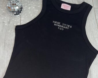 Custom Embroidered Slogan Crop Racer or Cami Top - LGBTQ+ Pride Clothing, Personalised Pronouns, Festival Outfit, Girls Trip Matching Gift