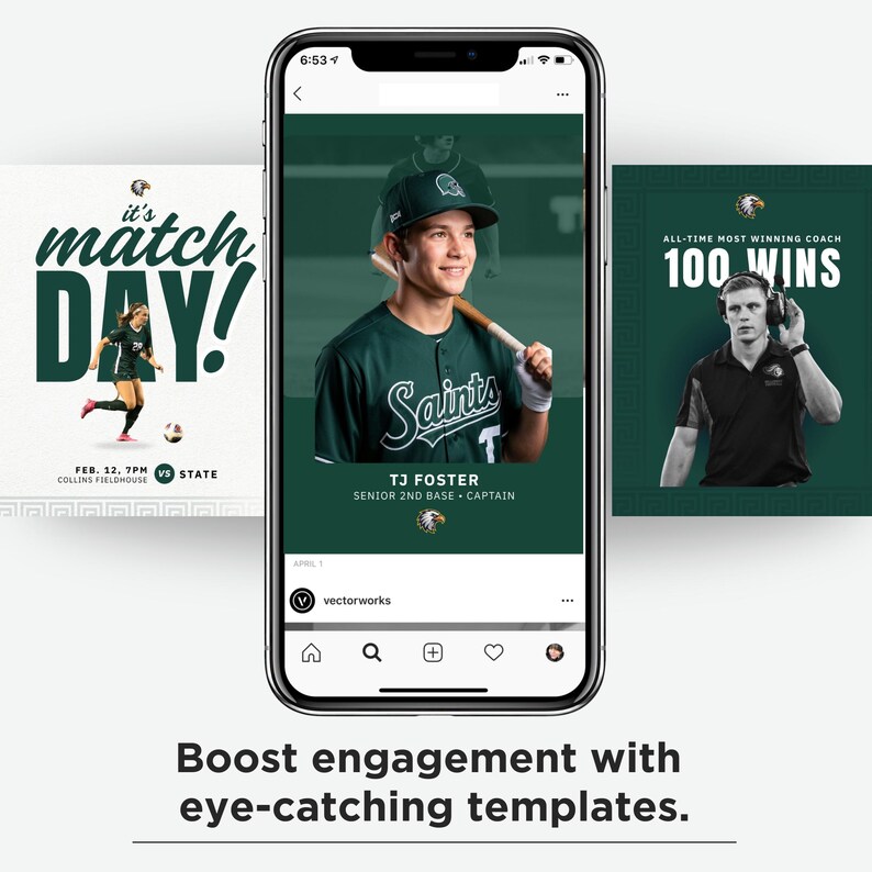 May include: A smartphone displaying a social media feed with three sports-themed graphic templates. The center template features a baseball player in a green jersey with the text TJ FOSTER SENIOR 2ND BASE CAPTAIN. The other templates show a soccer player and a coach.
