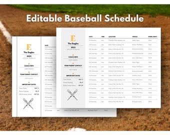 May include: A printable baseball schedule template with the title "Editable Baseball Schedule" and the team name "The Eagles" in a gold E logo. The schedule includes dates, times, locations, opponents, and home/away designations.