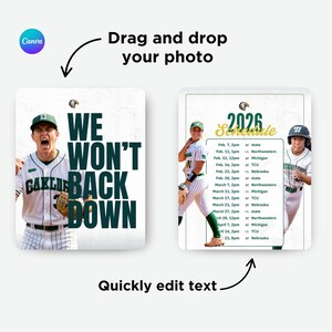 May include: A digital template featuring two baseball-themed graphics. The left side displays a player in a pinstriped uniform with the text WE WON'T BACK DOWN. The right side shows a 2026 schedule with game dates and locations for a baseball team.