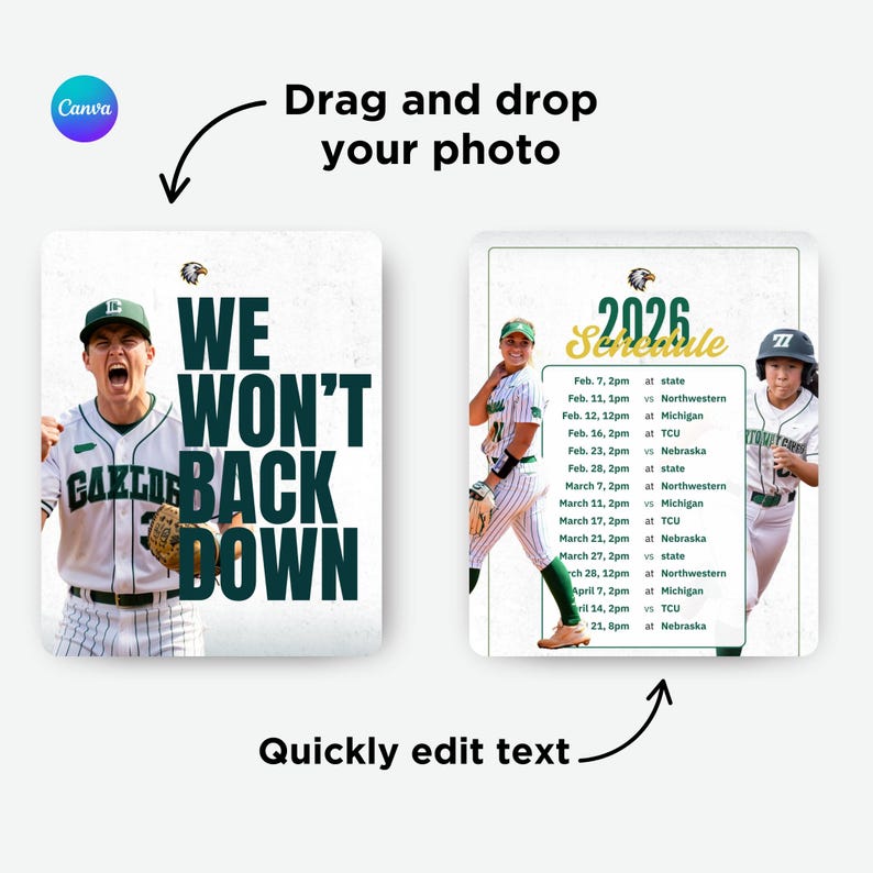 May include: A digital template featuring two baseball-themed graphics. The left side displays a player in a pinstriped uniform with the text WE WON'T BACK DOWN. The right side shows a 2026 schedule with game dates and locations for a baseball team.