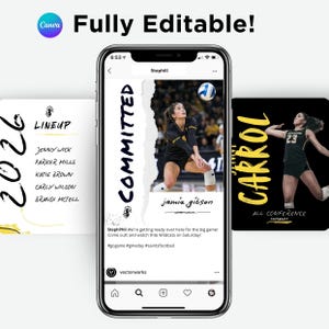 May include: A smartphone screen displaying three digital social media templates for sports announcements. The center template features a volleyball player with the text COMMITTED and jamie gibson. The left shows a 2026 LINEUP list, and the right displays a player named CARROL.