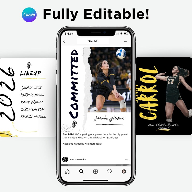 May include: A smartphone screen displaying three digital social media templates for sports announcements. The center template features a volleyball player with the text COMMITTED and jamie gibson. The left shows a 2026 LINEUP list, and the right displays a player named CARROL.