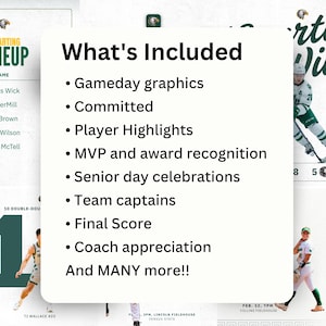 May include: A white rectangular graphic overlay with black text listing sports content features: Gameday graphics, Committed, Player Highlights, MVP and award recognition, Senior day celebrations, Team captains, Final Score, Coach appreciation, And MANY more!!