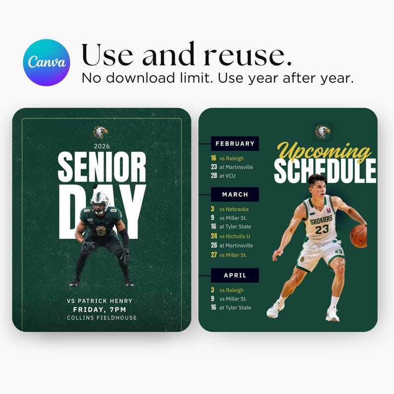 May include: Two digital sports schedule templates with dark green backgrounds. The left shows a football player and text reading 2026 SENIOR DAY VS PATRICK HENRY FRIDAY, 7PM COLLINS FIELDHOUSE. The right shows a basketball player and Upcoming Schedule.