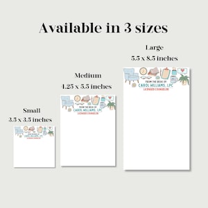 May include: White notepads in three sizes: 3.5 x 3.5 inches, 4.25 x 5.5 inches, and 5.5 x 8.5 inches. Each notepad features a decorative border with a chair, clock, and other office-themed illustrations. The text reads "FROM THE DESK OF CAROL WILLIAMS, LPC LICENSED COUNSELOR."
