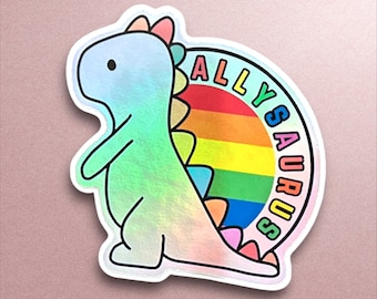 Pegatina holográfica de Allysaurus: Dinosaurio del Orgullo LGBTQ+