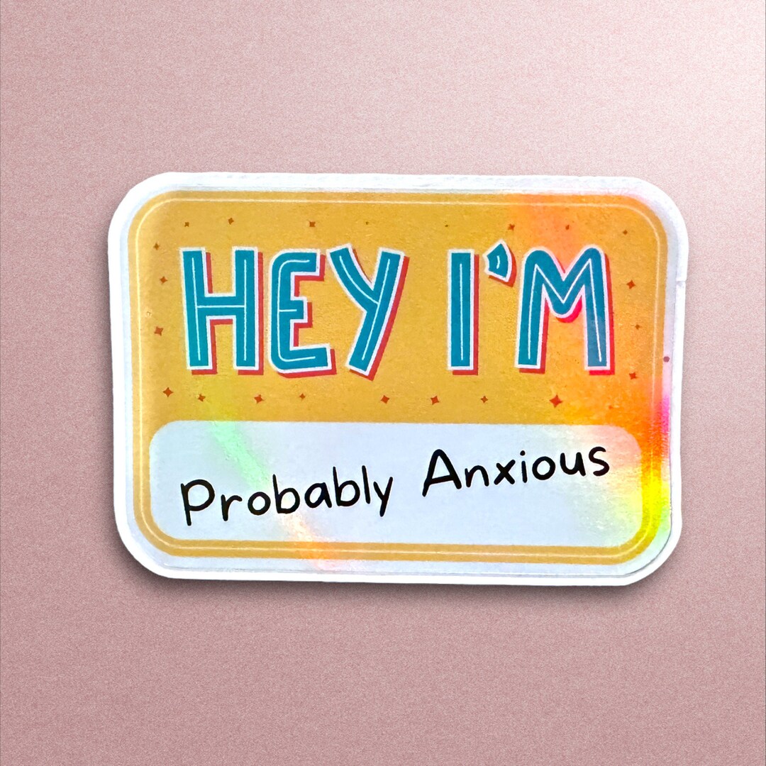 Anxious Introvert Sticker: Funny Mental Health Holographic Vinyl - Etsy