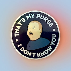 Thats My Purse I Dont Know You Sticker Funny Memes - Etsy