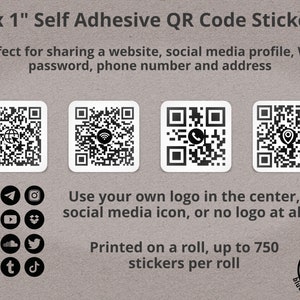 1" Square QR Code Roll Labels - Scan URL, Website, Social Media Profile, Weddings, Address, Phone and much more. Personalized and customized