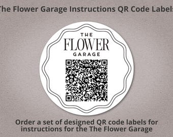 Etiqueta de instrucciones del código QR de The Flower Garage
