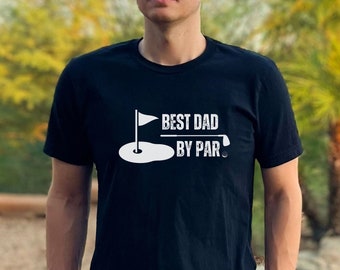 Camiseta de golf "El mejor papá por par", camiseta de golf para papá, regalo divertido para el Día del Padre, camiseta de golf para papá, regalo para papá, camiseta para papá amante del golf, la mejor camiseta para papá