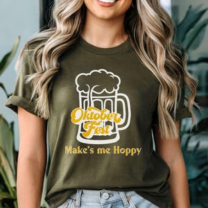 Oktoberfest Makes Me Hoppy Shirt, Oktoberfest Shirt, Beer Festival Tshirt, German Drinking Shirt, Drinking Team Shirt, Fall Beer Lover Tee