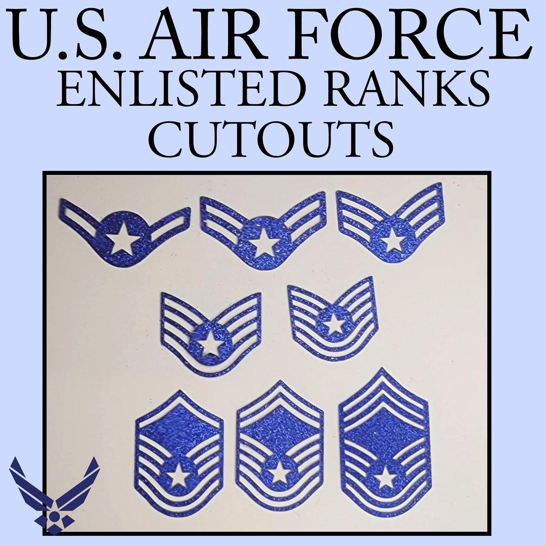 Air Force Enlisted Rank Cut Outs, Silver or Blue Glitter, Double Sided ...