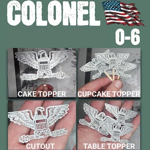 Colonel Rank Silver Eagle, Cake Topper, Cupcake Topper, Table Topper, Cutouts, Promotion, Graduation, Retirement, Going Away, Command