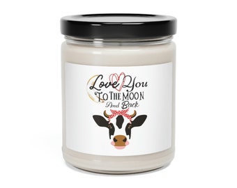 Love You To The Moon And Back Scented Soy Candle 9oz