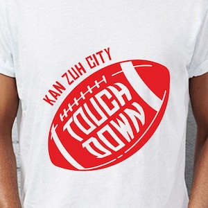Touchdown Kansas City, Kelce png, Super Bowl Party svg, Digital download
