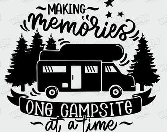 Making Memories One Campsite At a Time SVG file for cricut, Campsite Svg, Welcome Mat Svg, Welcome Campsite Svg, Camping Friends, Camp