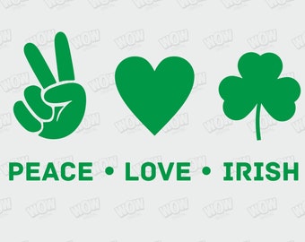 Peace Love Irish St. Patricks Day SVG cortó archivos para cricut, Saint Patricks SVG para Lucky day, Peace love svg