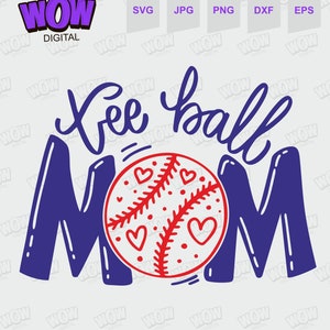 Tball mom svg, Baseball Mom svg, Tball mama svg, Instant Download, svg, dxf, png, eps