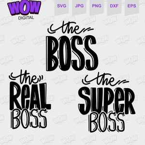 Word Boss Script Svg Boss Svg, the Real Boss Svg, the Super Boss Svg File for Cticut - Etsy