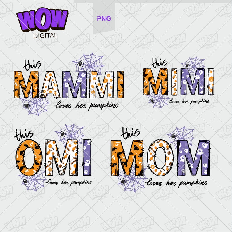 Pode incluir: Quatro designs digitais com as palavras "this [name] loves her pumpkins" com um tema de Halloween. As palavras est&atilde;o em um estilo patchwork com cores laranja, branco e roxo. Cada design inclui uma teia de aranha com uma aranha e um fantasma.