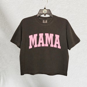 Mama Comfort Colors Crop Top, In My Mom Era T shirt, Mama Sweatshirt, Mom Shirt, Mommy Crop Shirt, Mother's Day Gift