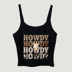Howdy Crop Tank Top, Country Cowgirl Shirt, Western Crop Top, Rodeo T shirt, Country Music Top, Cowboy Top