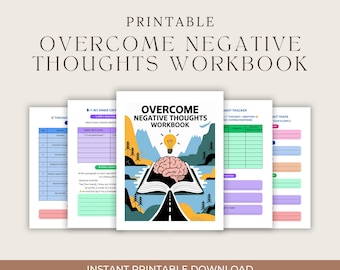 May include: Printable workbook titled "Overcome Negative Thoughts Workbook." The cover features a brain, a lightbulb, and a road leading to mountains. The workbook includes pages with charts and prompts for tracking thoughts and emotions.
