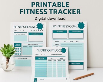 May include: Printable fitness tracker sheets with teal accents. Includes a fitness planner, goal sheet, and workout log. The text "PRINTABLE FITNESS TRACKER" and "Digital download" are at the top. A pencil and a small succulent in a glass vase are in the foreground.