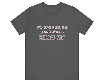 Kijk liever naar Chicago Fire T-shirt met korte mouwen