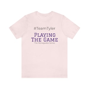 Team Tyler Tshirt
