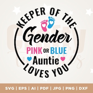 Hüter des Geschlechts rosa oder blau Tante liebt dich SVG, Tante, rosa oder blau SVG, Geschlecht offenbaren Shirt SVG, Tante SVG, Cricut, Herzen svg