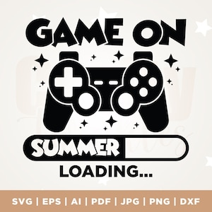 Spiel auf Sommer SVG, Sommer Zitat SVG, Spiel auf Sommer Sublimation, Sommer Videospiel Sublimation, Jungen Sommer Urlaub Shirt, Png, svg