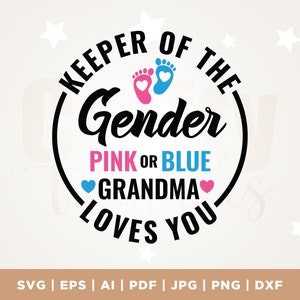 Gardien du genre rose ou bleu grand-mère vous aime Svg, grand-mère, rose ou bleu SVG, sexe révèlent chemise SVG, grand-mère SVG, Cricut, coeurs svg
