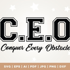 Entrepreneur svg, Business Svg, Chemise Entrepreneur, Cricut, PDG Svg, Boss svg, Conquer Every Obstacle Svg, Hustle svg, Png, Svg, sublimation