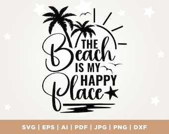 The Beach is My Happy Place Svg, Beach Svg, My Happy Svg