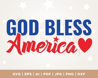 God Bless America SVG, 4th Of July svg, Patriotic, Fourth of July, Sublimation, SVG File, Cricut, Png, Svg, sublimation, Independence Day