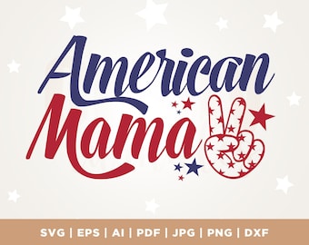 4 de julho SVG, 4 de julho Svg, 4 de julho, American Mama SVG, camisa patriótica Svg, Dia da Independência Svg, Cricut, Png, Svg