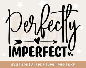 Perfectamente imperfecto SVG, Christian svg, Blessed Mama SVG, Mom Quote svg, Momlife svg, Inspirational Quote svg, Cut File Cricut