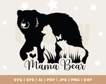 Mama Bear Svg Png Eps Pdf Files, Bear Mama Svg, Mama Baby Bear Svg, Mom Life Svg, Mom Svg Files, Mom Sayings Svg, Mother&#39;s Day Svg