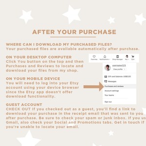 May include: A beige graphic with text that reads "AFTER YOUR PURCHASE." Instructions are provided for downloading purchased files on desktop and mobile devices, and for guest accounts. A screenshot shows the location of "Purchases and reviews" on Etsy.